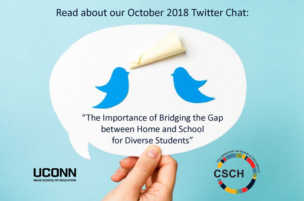 Read about our October 2018 Twitter Chat: The Importance of Bridging the Gap between Home and School for Diverse Students