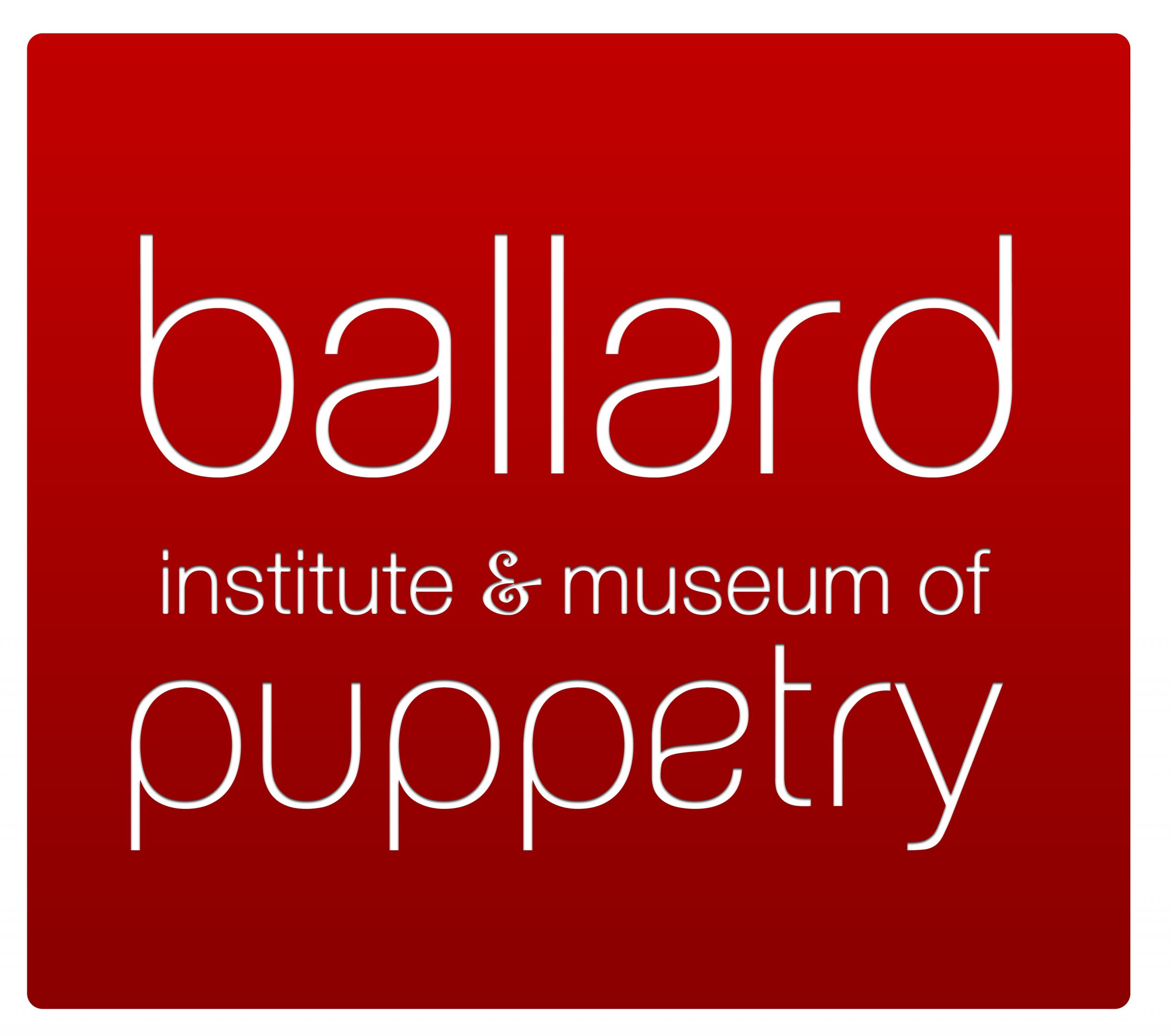 Ballard Institute & Museum of Puppetry (white letters on red background)
