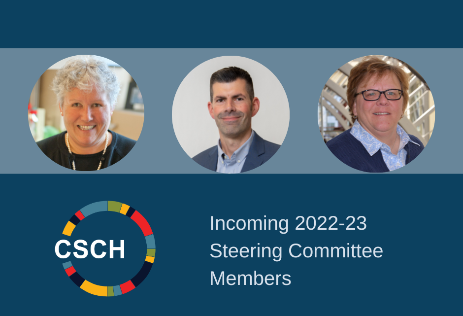 Top: picture of Jean Coffeey, Damion Grasso and Jaci VanHeest; Bottom: CSCH logo and text: Incoming 2022-23 Steering Committee Members