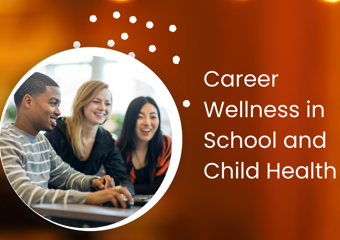 three students at a desk: Words Career Wellness in School and Child Health